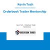 Kevin Toch - Orderbook Trader Mentorship