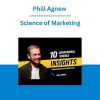 Phill Agnew - Science of Marketing