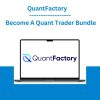 QuantFactory - Become A Quant Trader Bundle