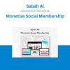 Sabah Ali - Monetize Social Membership
