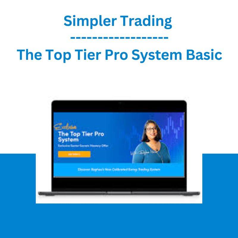 Simpler Trading - The Top Tier Pro System Basic