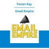 Tarzan Kay – Email Empire