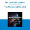 The Demartini Method - The Alchemy of the Mind