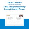 3-Day Thought Leadership Content Strategy Course - Regina Anaejionu