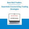 Bear Bull Traders - Essentials Course & Day Trading Strategies