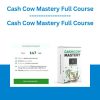 Cash Cow Mastery Full Course