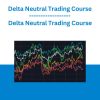 Delta Neutral Trading Course