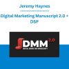 Jeremy Haynes - Digital Marketing Manuscript 2.0 + Digital Skill Pack