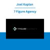 Joel Kaplan - 7 Figure Agency 2.0