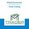 Pitbull Economics - Forex Trading Course + Daily Treasury Statement + Stock Picking MMT