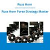 Russ Horn - Forex Strategy Master