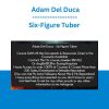 Six-Figure Tuber - Adam Del Duca