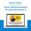 Steven Pieper - Author Marketing Mastery through Optimization Version 4