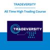 TRADEVERSITY - All Time High Trading Course