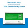 Wall Street Prep - Oil & Gas Modeling Course