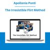 Apollonia Ponti - The Irresistible Flirt Method