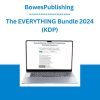 BowesPublishing - The EVERYTHING Bundle 2024 (KDP)