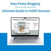 Easy Peasy Blogging - Ultimate Guide to HARO Success