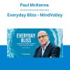 Paul McKenna - Everyday Bliss - MindValley