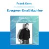 Frank Kern - Evergreen Email Machine