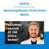 Jeremy - Becoming Master of the Stock Marke