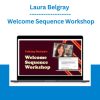Laura Belgray - Welcome Sequence Workshop