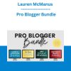 Lauren McManus - Pro Blogger Bundle