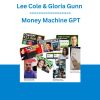 Lee Cole & Gloria Gunn - Money Machine GPT