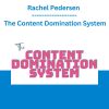 Rachel Pedersen - The Content Domination System