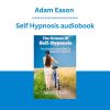 Adam Eason - Self Hypnosis audiobook