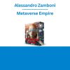 Alessandro Zamboni - Metaverse Empire