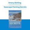 Amery Bohling - Seascape Painting Secrets