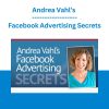 Andrea Vahl’s - Facebook Advertising Secrets