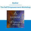 Bashar - The Self Empowerment Workshop