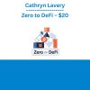 Cathryn Lavery- Zero to DeFi – $20