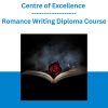 Centre of Excellence - Romance Writing Diploma Course