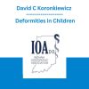 David C Koronkiewicz - Rotational Deformities in Children