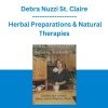 Debra Nuzzi St. Claire - Herbal Preparations & Natural Therapies