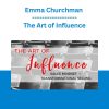 Emma Churchman - The Art of Influence