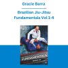 Gracie Barra - Brazilian Jiu-Jitsu Fundamentals Vol 1-4