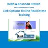 Keith & Shannon French - Link Options Online Real Estate Training
