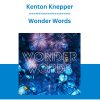 Kenton Knepper - Wonder Words