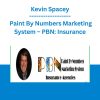 Kevin Spacey - Paint By Numbers Marketing System - PBN: Insurance