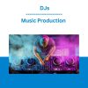 Music Production For DJs