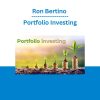 Ron Bertino - Portfolio Investing