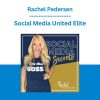 Rachel Pedersen - Social Media United Elite