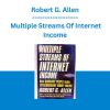 Robert G. Allen - Multiple Streams Of Internet Income