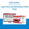 Robin Robins - Cyber Security Marketing Toolkit 2019