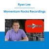 Ryan Lee - Momentum Rocks Recordings