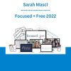Sarah Masci - Focused + Free 2022